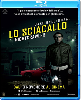 Lo sciacallo - The Nightcrawler