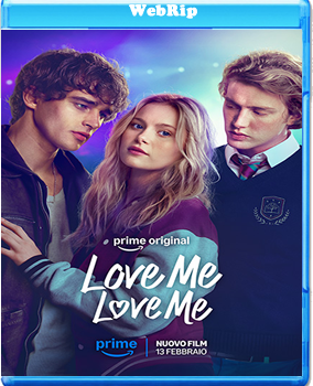Love Me, Love Me