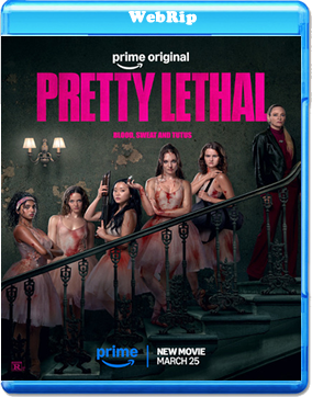 Pretty Lethal - Ballerine all'Inferno
