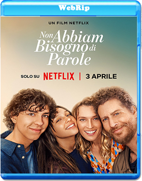 Non abbiam bisogno di parole
