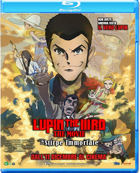 Lupin The IIIrd - The Movie - La Stirpe Immortale