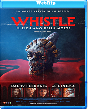 Whistle - Il richiamo della morte